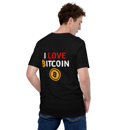 I Love Bitcoin - Unisex t-shirt ( Back Print ) by DarkByteGear