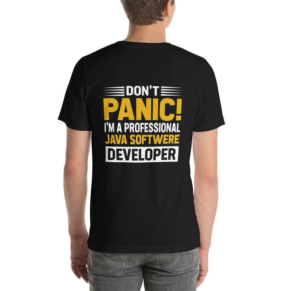 Don't Panic, I am a Professional Java Software Developer - Unisex t-shirt by DarkByteGear