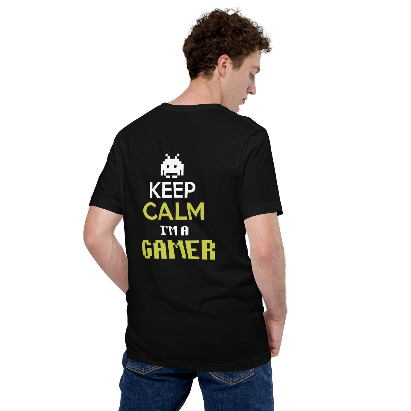 Keep Calm and I am a Gamer - Unisex t-shirt ( Back Print ) by DarkByteGear