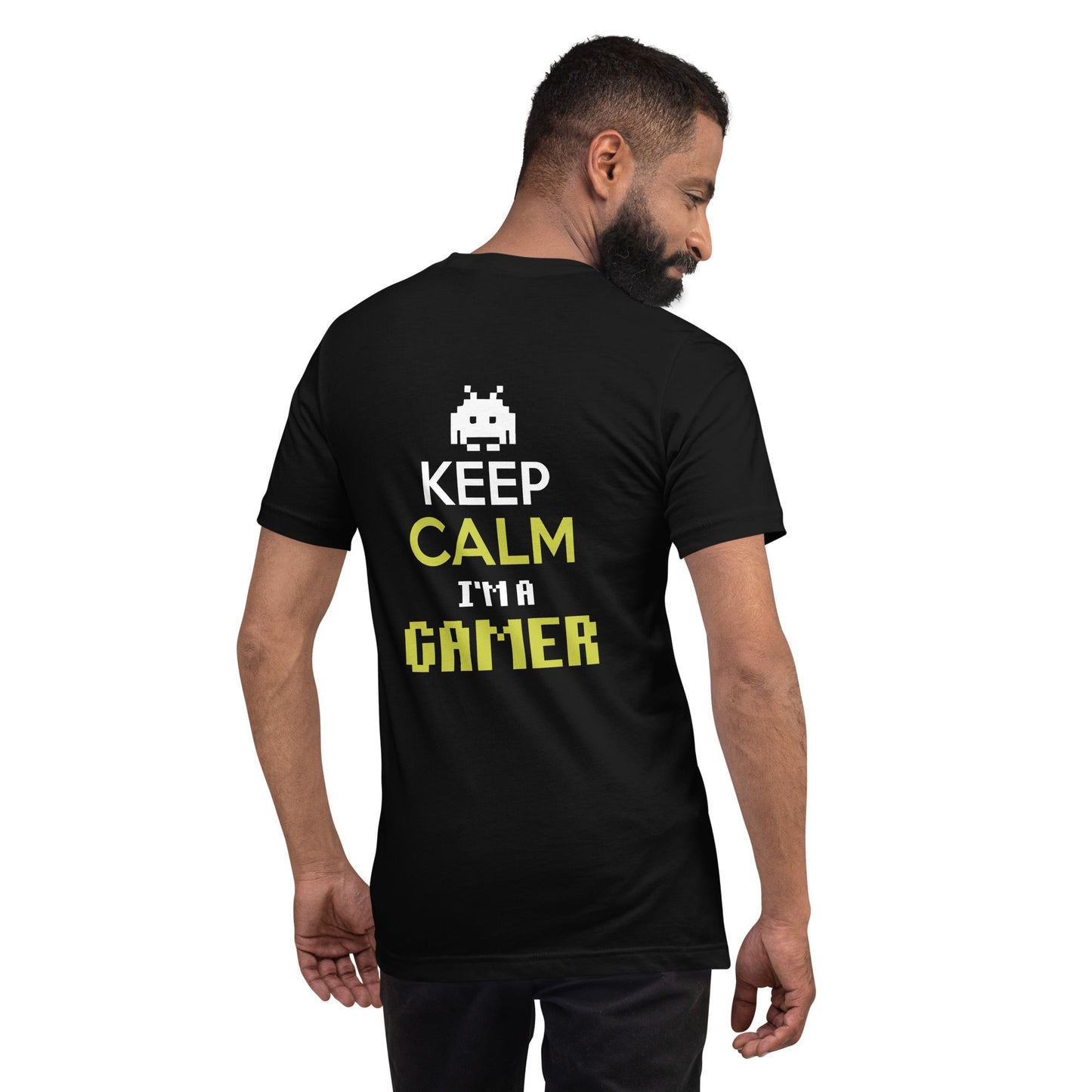 Keep Calm and I am a Gamer - Unisex t-shirt ( Back Print ) by DarkByteGear