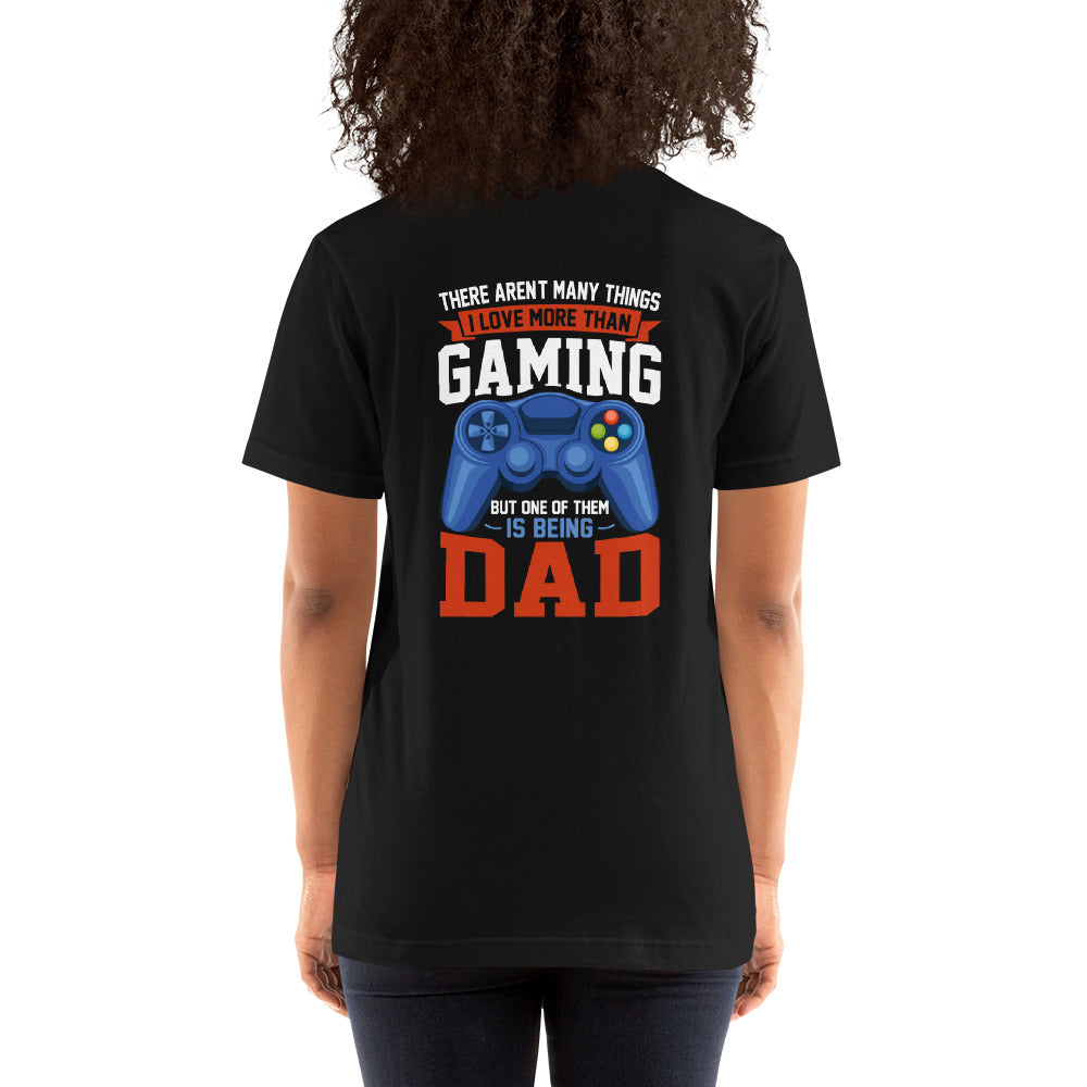 Gaming Dad - Unisex t-shirt ( Back Print ) by DarkByteGear