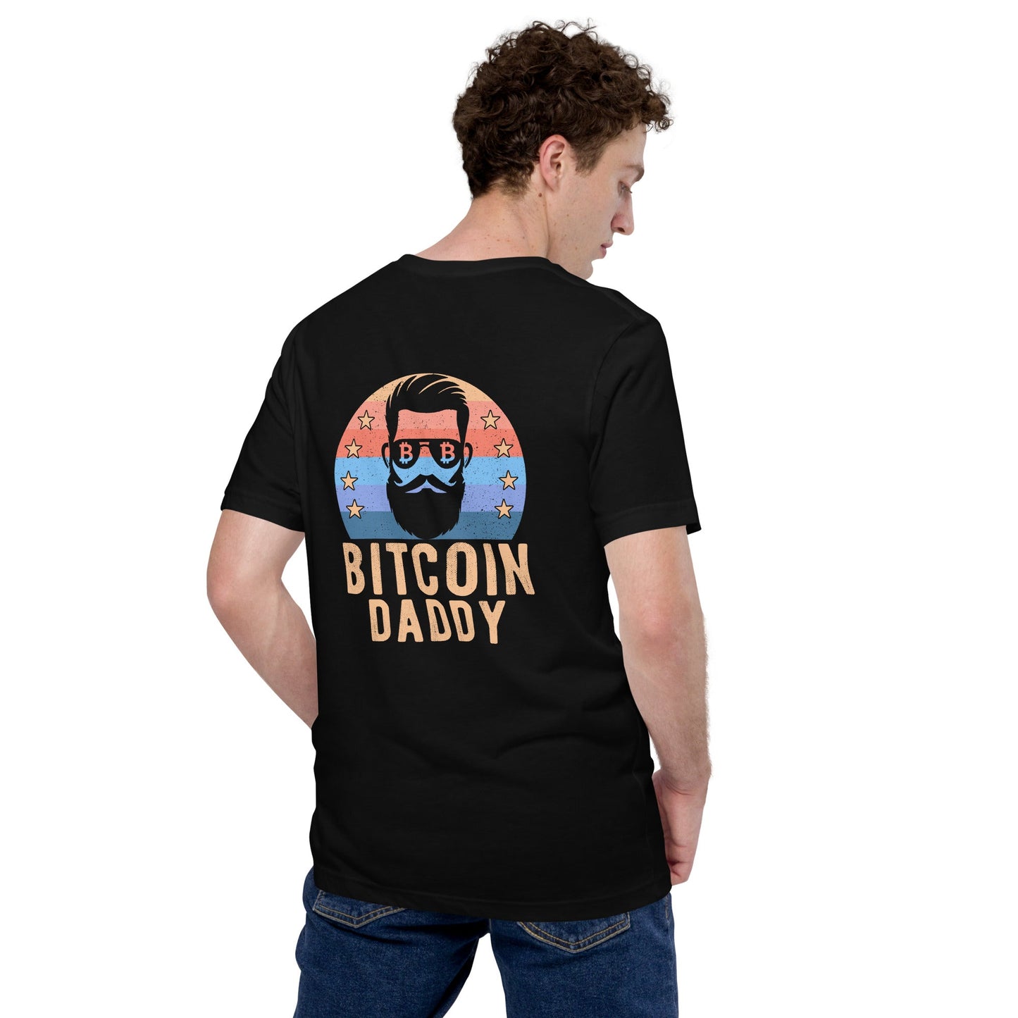 Bitcoin Daddy - Unisex t-shirt ( Back Print ) by DarkByteGear