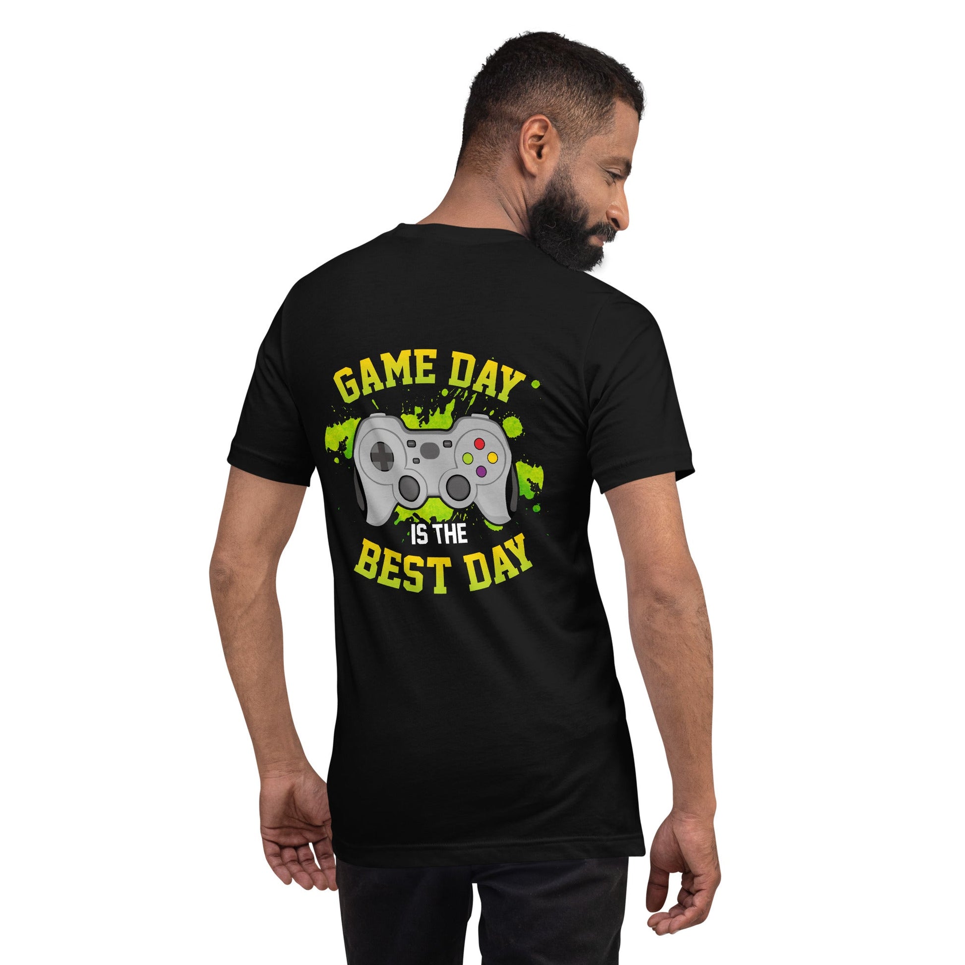 Game Day is the Best Day - Unisex t-shirt ( Back Print ) by DarkByteGear