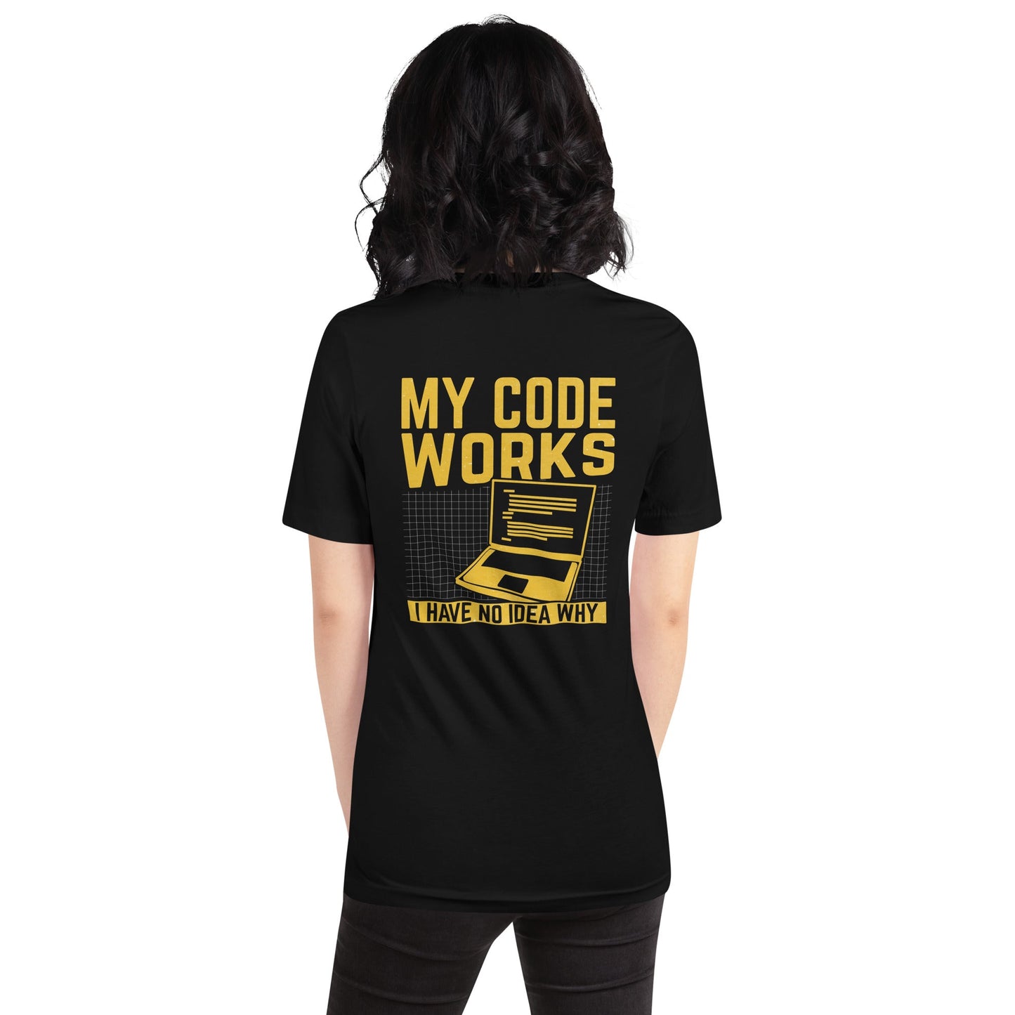 My Code works, I have no Idea why - Unisex t-shirt ( Back Print ) by DarkByteGear
