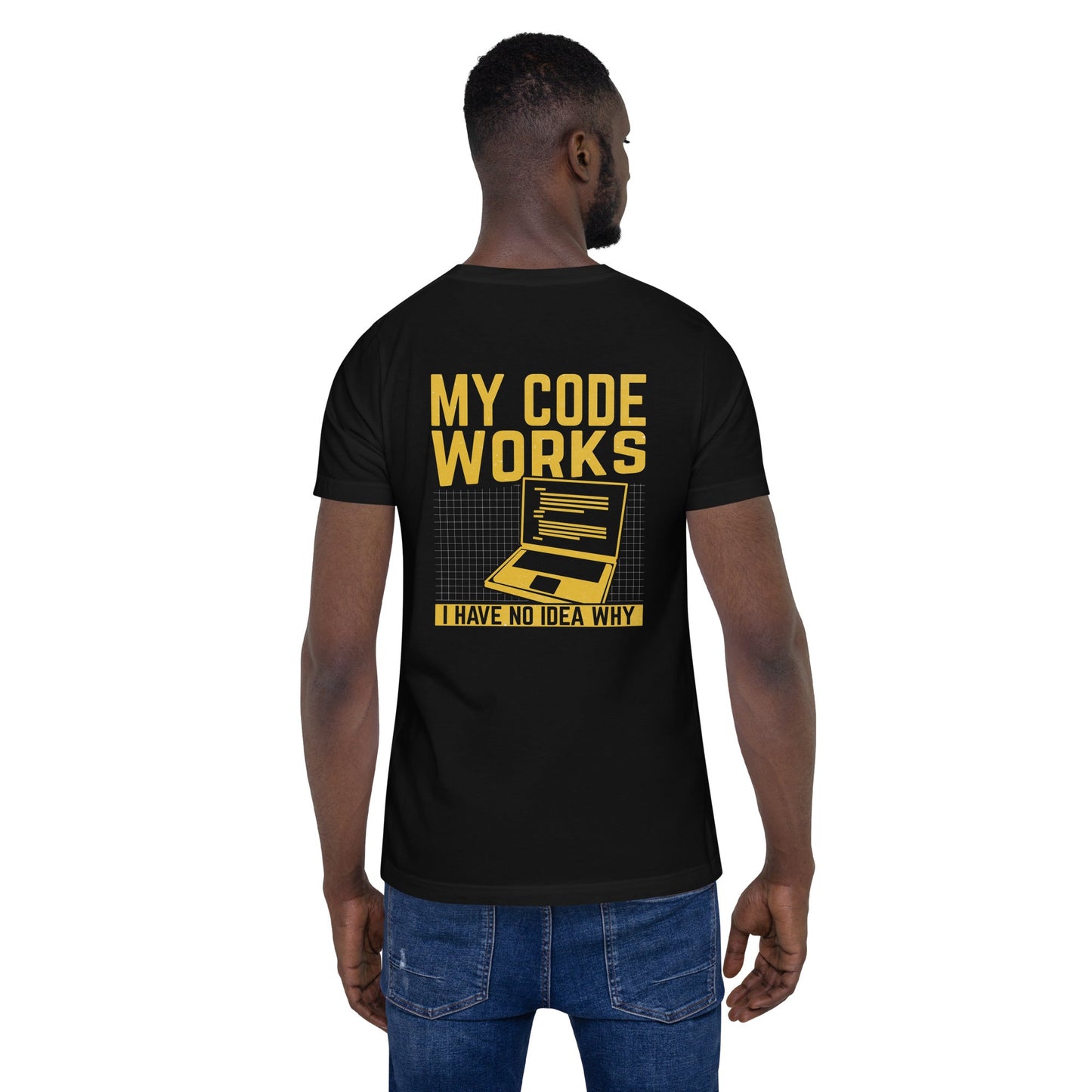 My Code works, I have no Idea why - Unisex t-shirt ( Back Print ) by DarkByteGear
