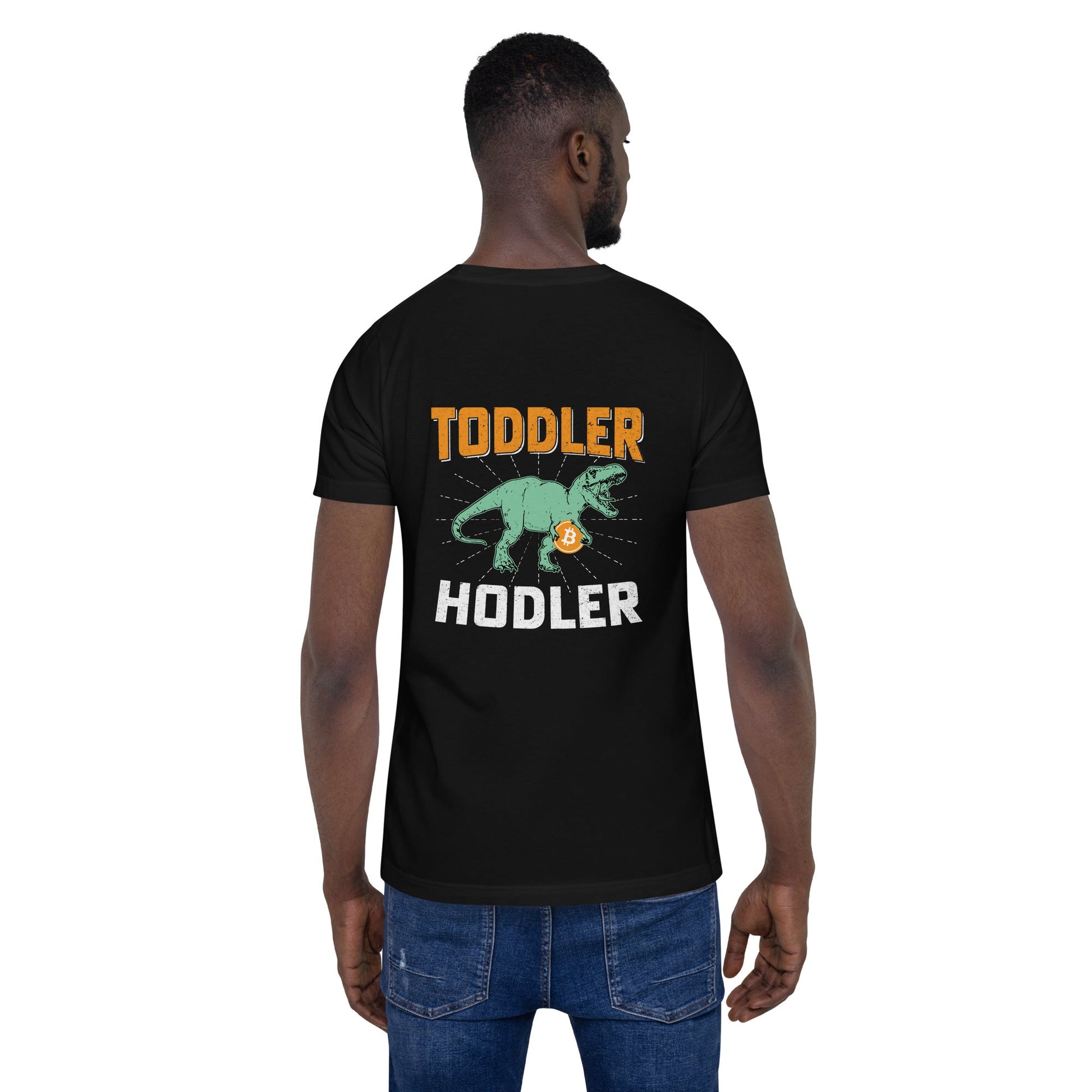 Toddler Bitcoin T-rex Holder - Unisex t-shirt ( Back Print ) by DarkByteGear