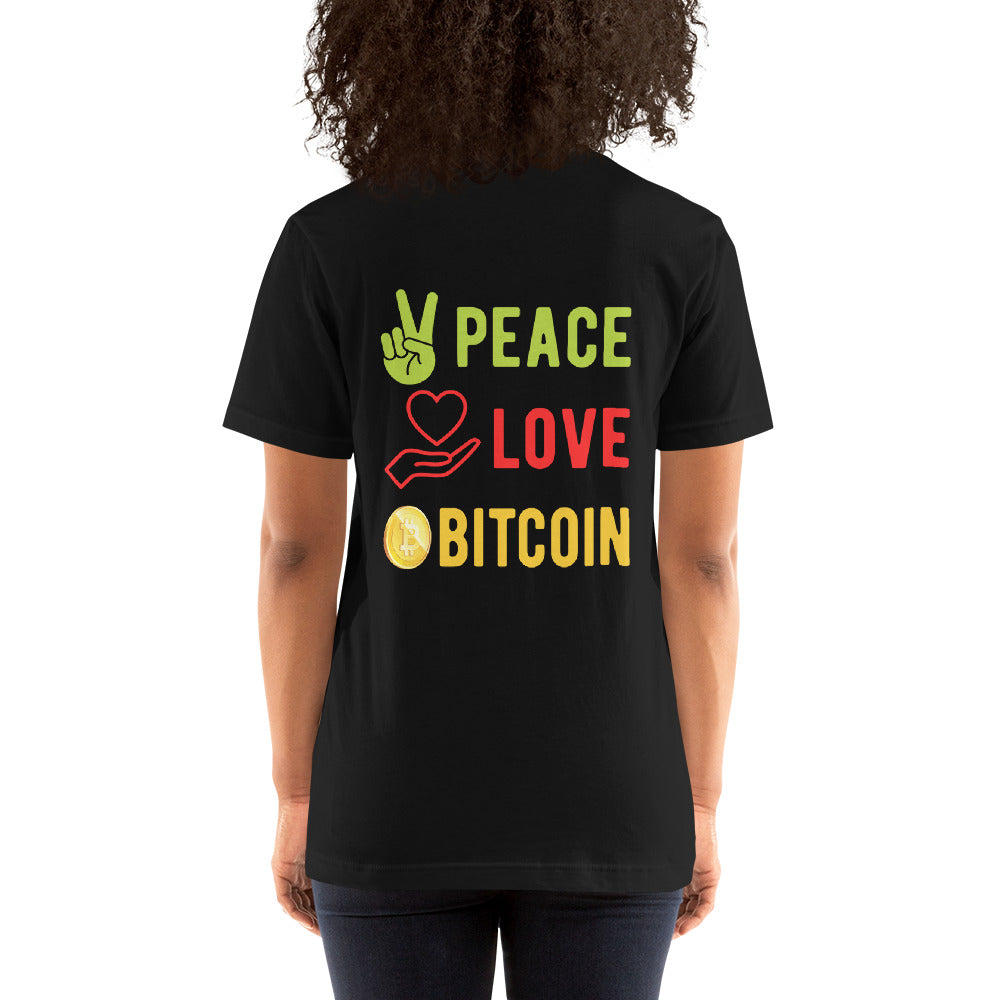 Peace Love Bitcoin Unisex t-shirt by DarkByteGear