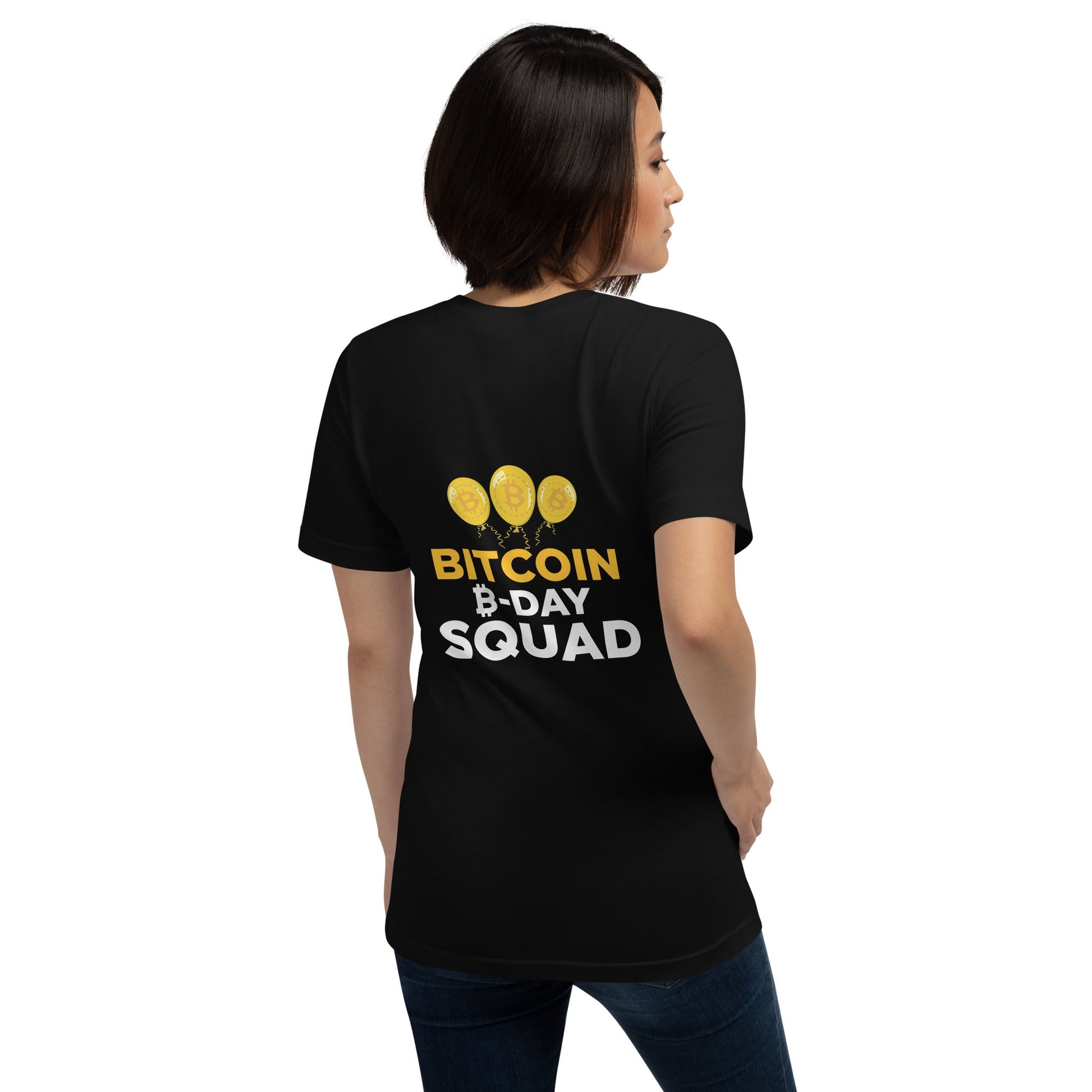 Bitcoin B-Day Squad - Unisex t-shirt ( Back Print ) by DarkByteGear