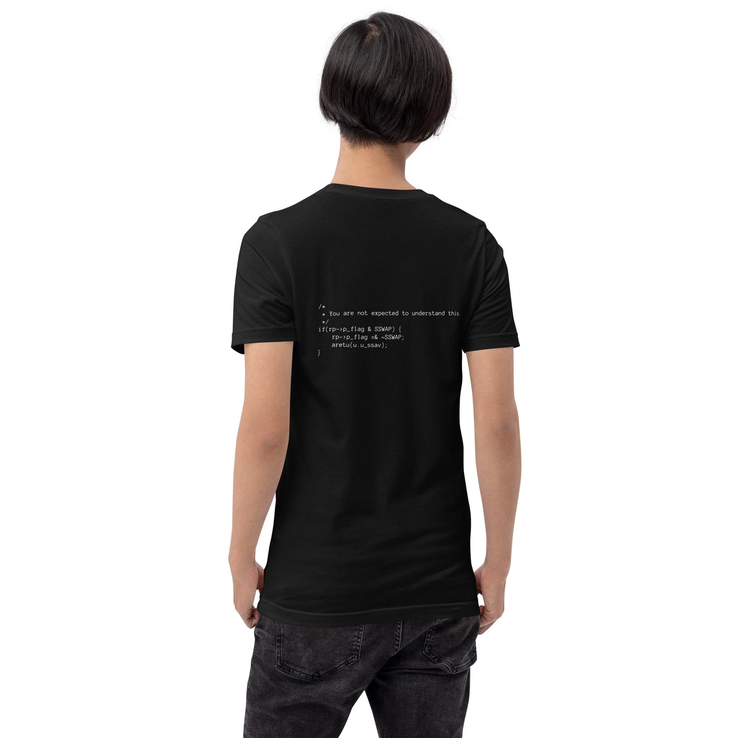 You are not expected to Understand this V1 - Unisex t-shirt ( Back Print ) by DarkByteGear