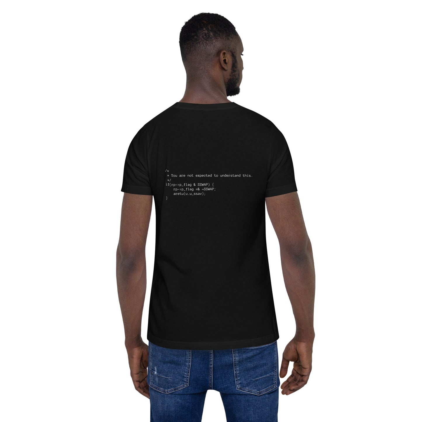 You are not expected to Understand this V1 - Unisex t-shirt ( Back Print ) by DarkByteGear