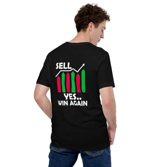Sell: Yes..Win again! - Unisex t-shirt ( Back Print ) by DarkByteGear