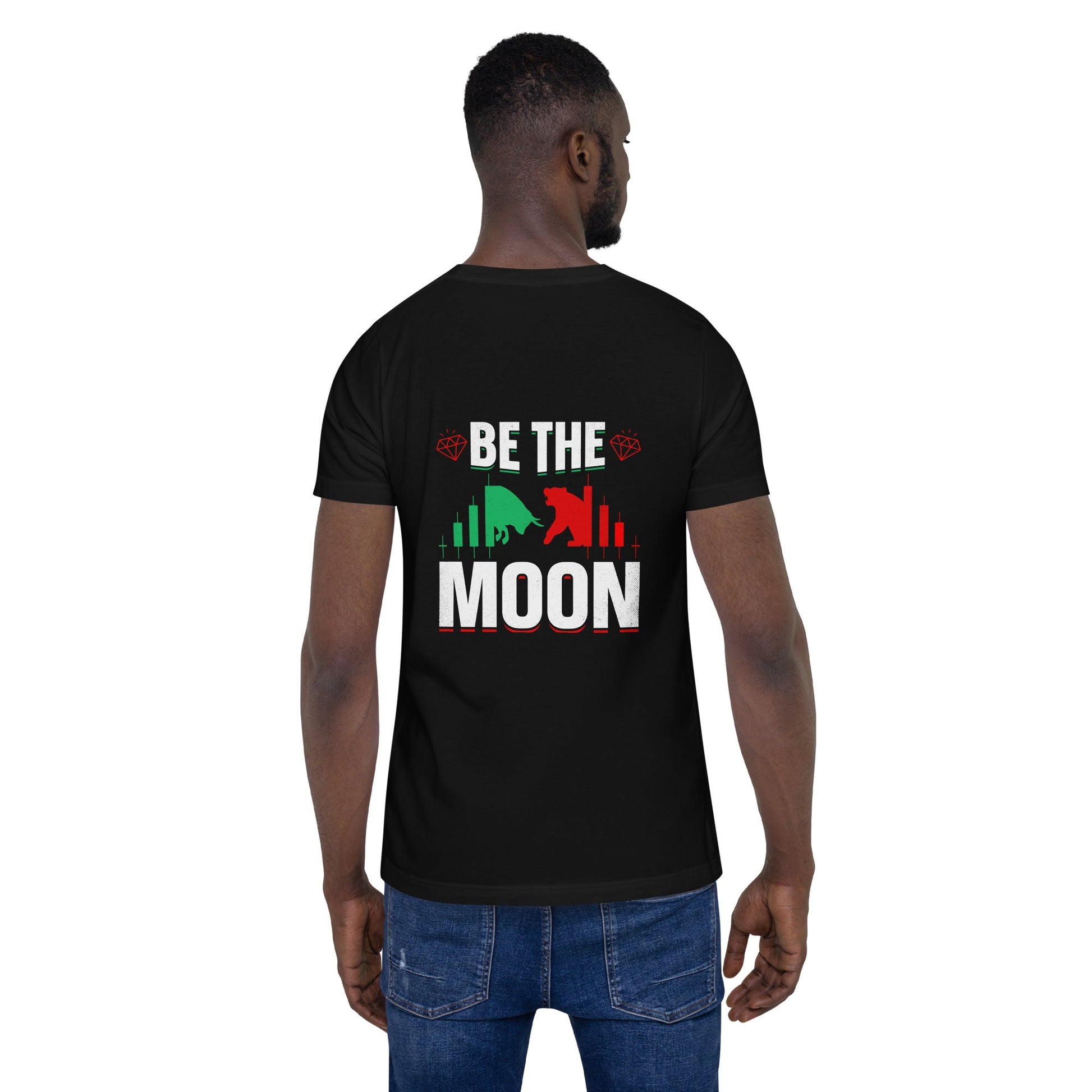 Be the Moon - Unisex t-shirt ( Back Print ) by DarkByteGear