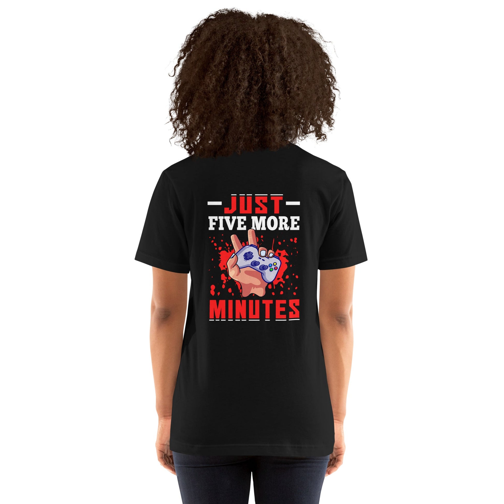 Just 5 more Minutes Rima - Unisex t-shirt ( Back Print ) by DarkByteGear