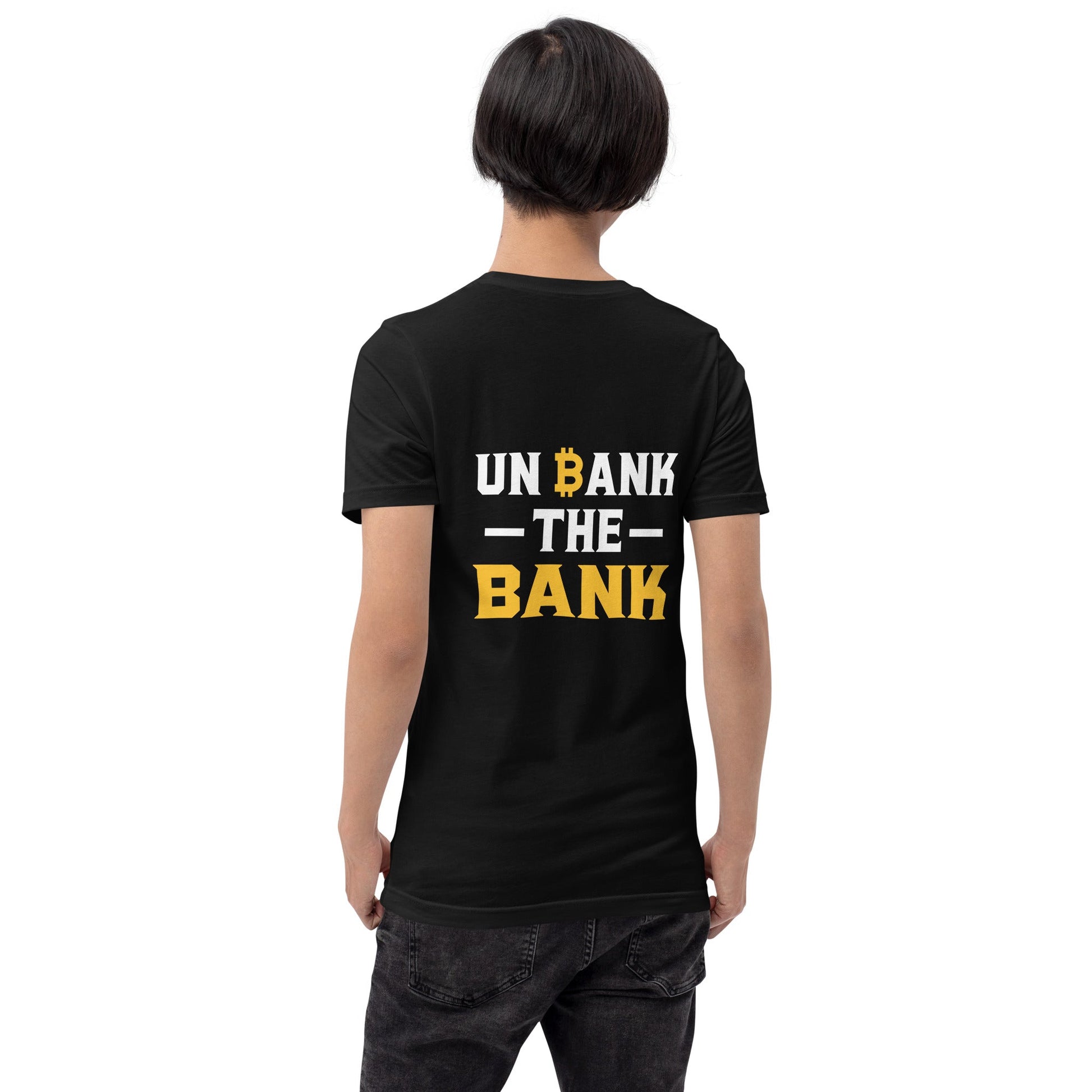 Unbank the Bank - Unisex t-shirt ( Back Print ) by DarkByteGear