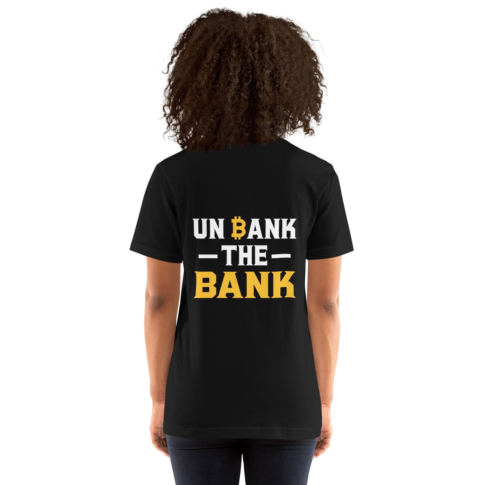 Unbank the Bank - Unisex t-shirt ( Back Print ) by DarkByteGear