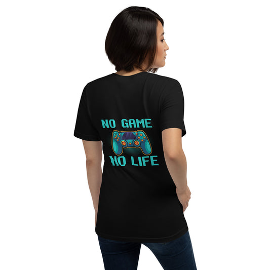 No Game; No Life - Unisex t-shirt ( Back Print ) by DarkByteGear