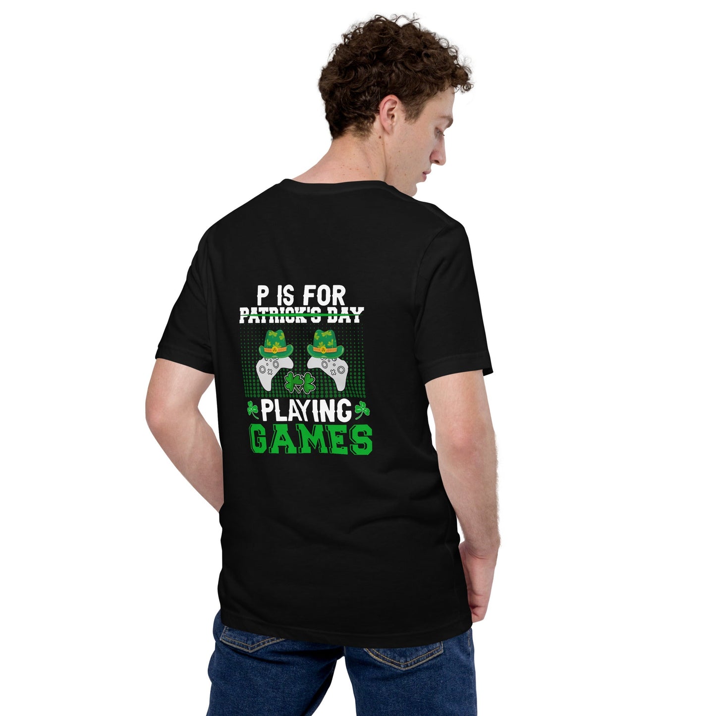 P is for "Playing Games" - Unisex t-shirt ( Back Print ) by DarkByteGear