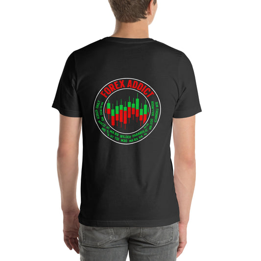 Forex Addict ( RK ) - Unisex t-shirt ( Back Print ) by DarkByteGear