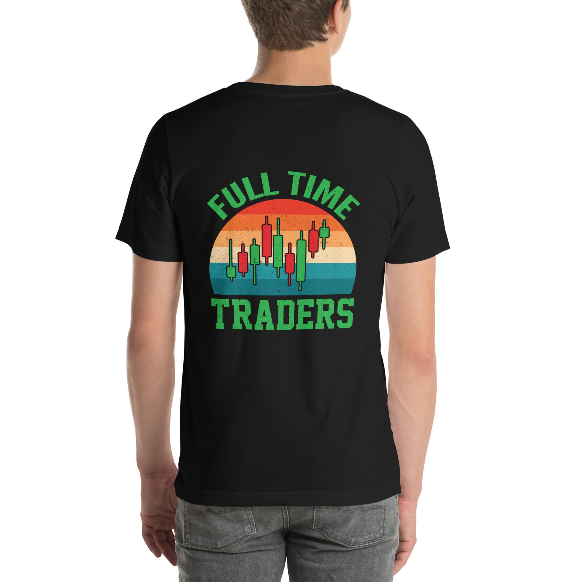 Full Time Trader ( Shagor ) - Unisex t-shirt ( Back Print ) by DarkByteGear