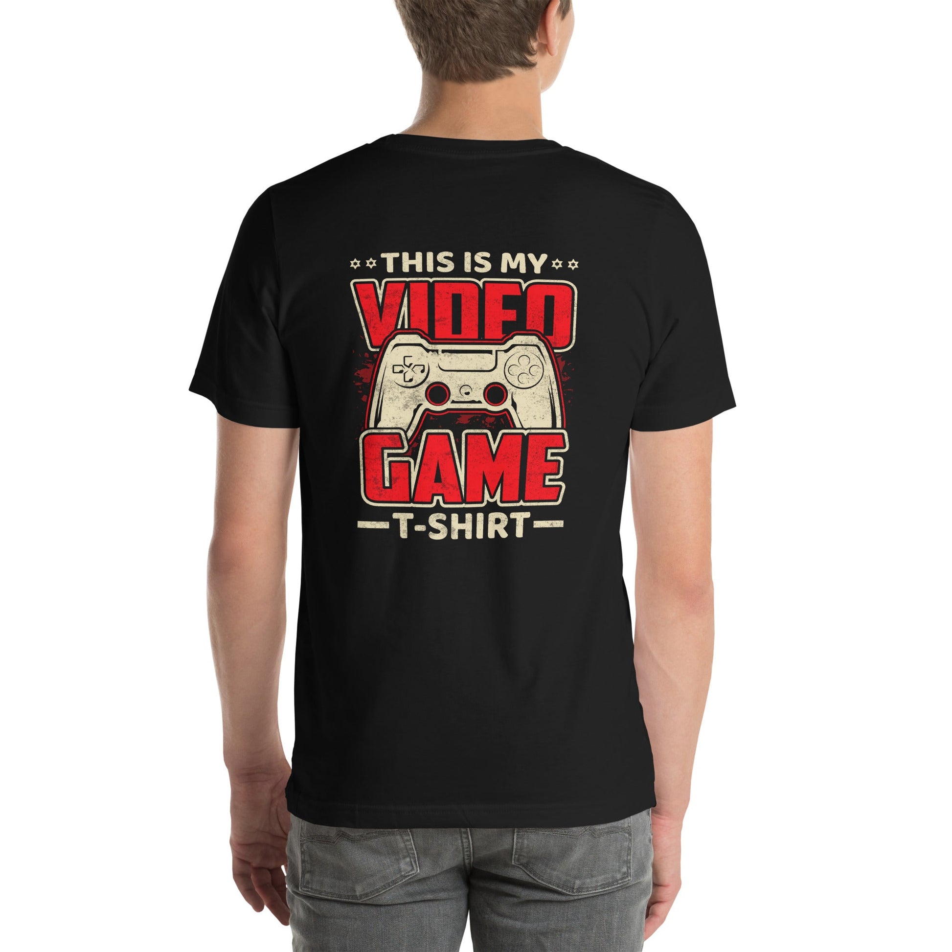 This is my Video Game - Unisex t-shirt ( Back Print ) by DarkByteGear