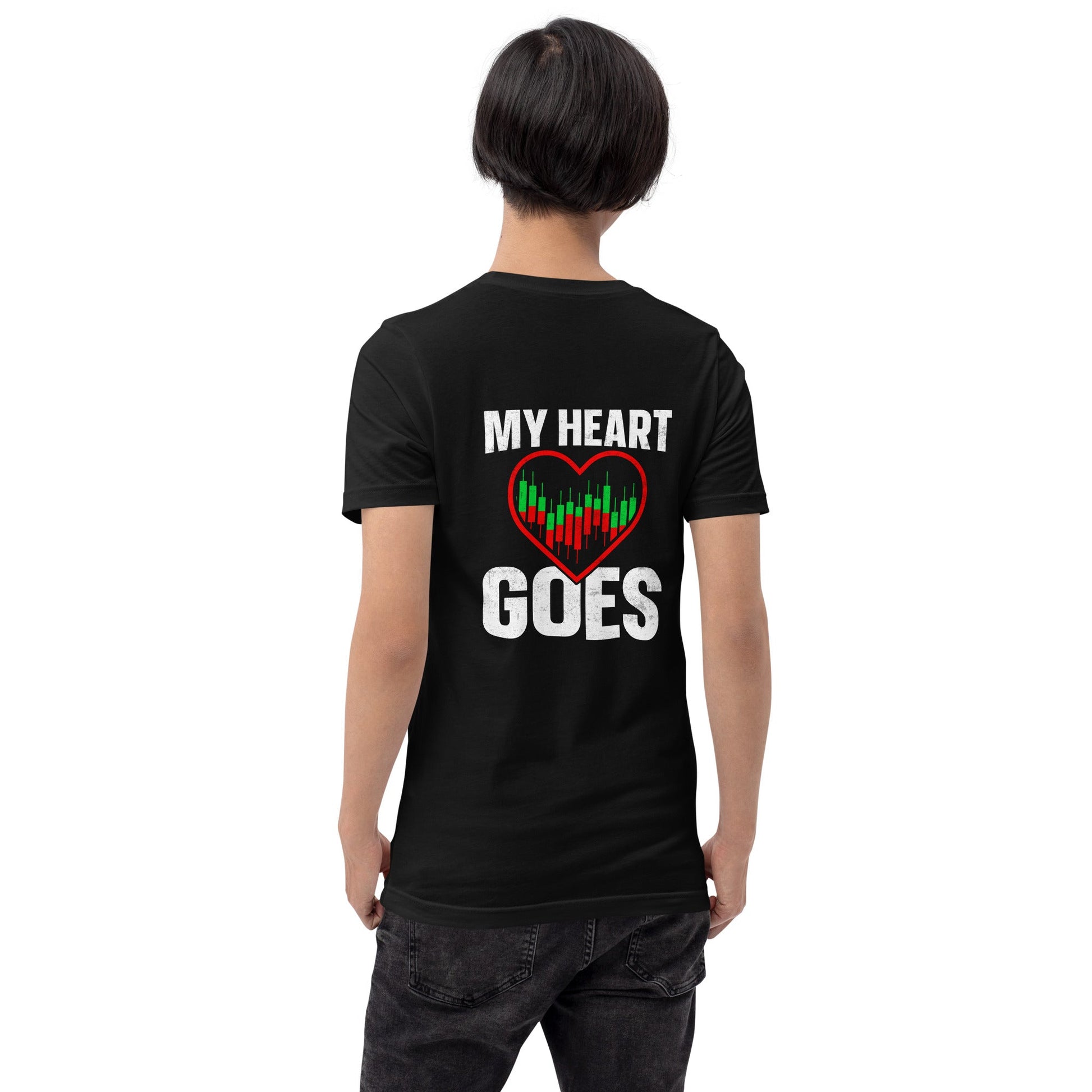 My Heart Goes - Unisex t-shirt ( Back Print ) by DarkByteGear