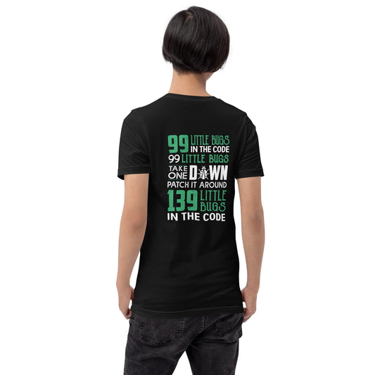 99 Little Bugs - Unisex t-shirt ( Back Print ) by DarkByteGear