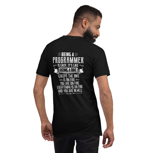 Being a Programmer is easy - Unisex t-shirt ( Back Print ) by DarkByteGear