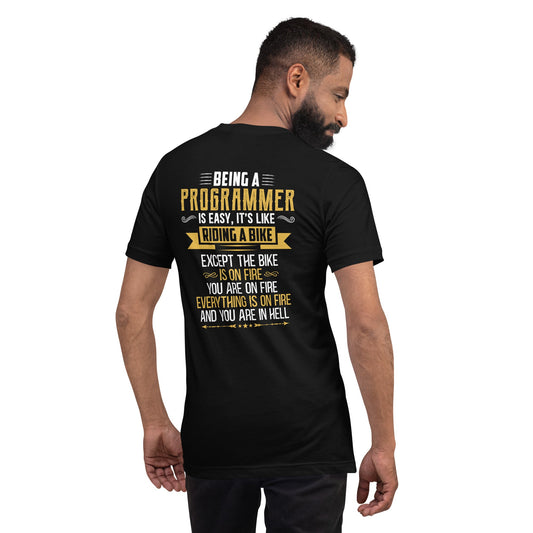 Being a Programmer is easy V2 - Unisex t-shirt ( Back Print ) by DarkByteGear