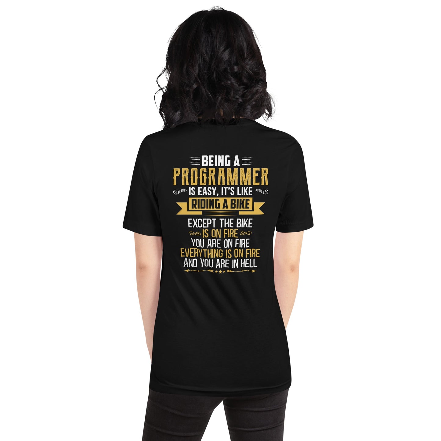 Being a Programmer is easy V2 - Unisex t-shirt ( Back Print ) by DarkByteGear