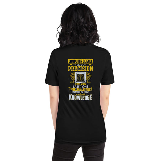 Computer Science: We do V1 - Unisex t-shirt ( Back Print ) by DarkByteGear
