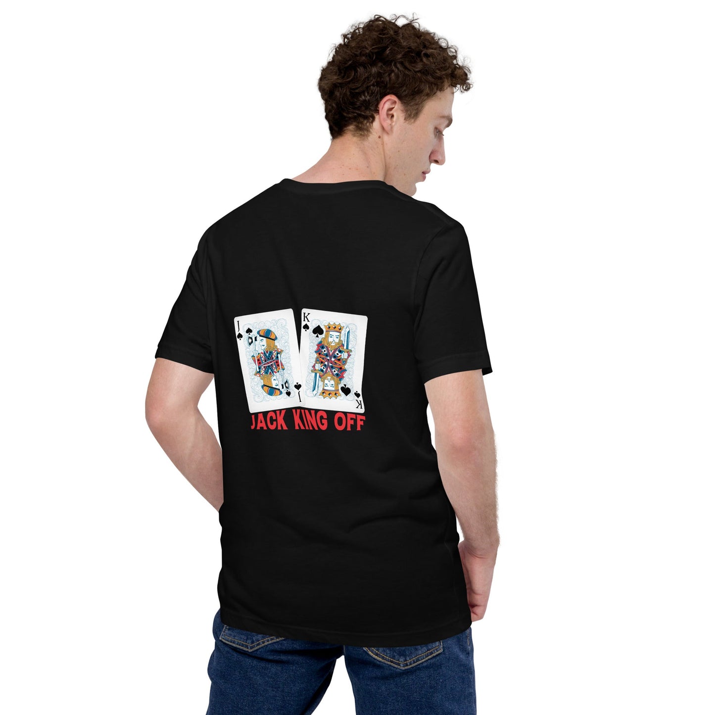 Jack King Off - Unisex t-shirt ( Back Print ) by DarkByteGear