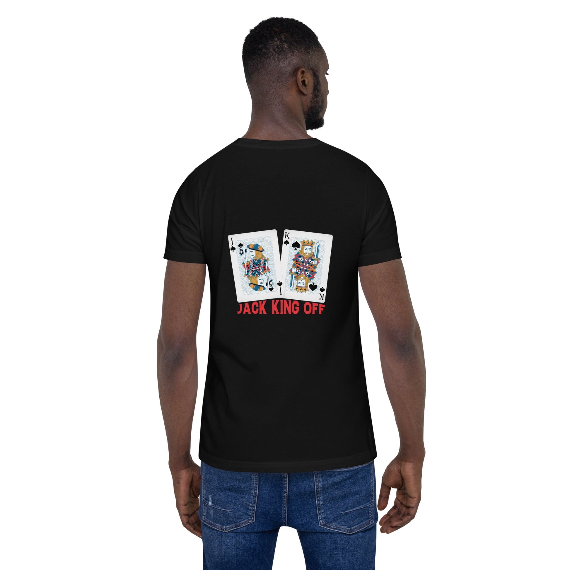 Jack King Off - Unisex t-shirt ( Back Print ) by DarkByteGear