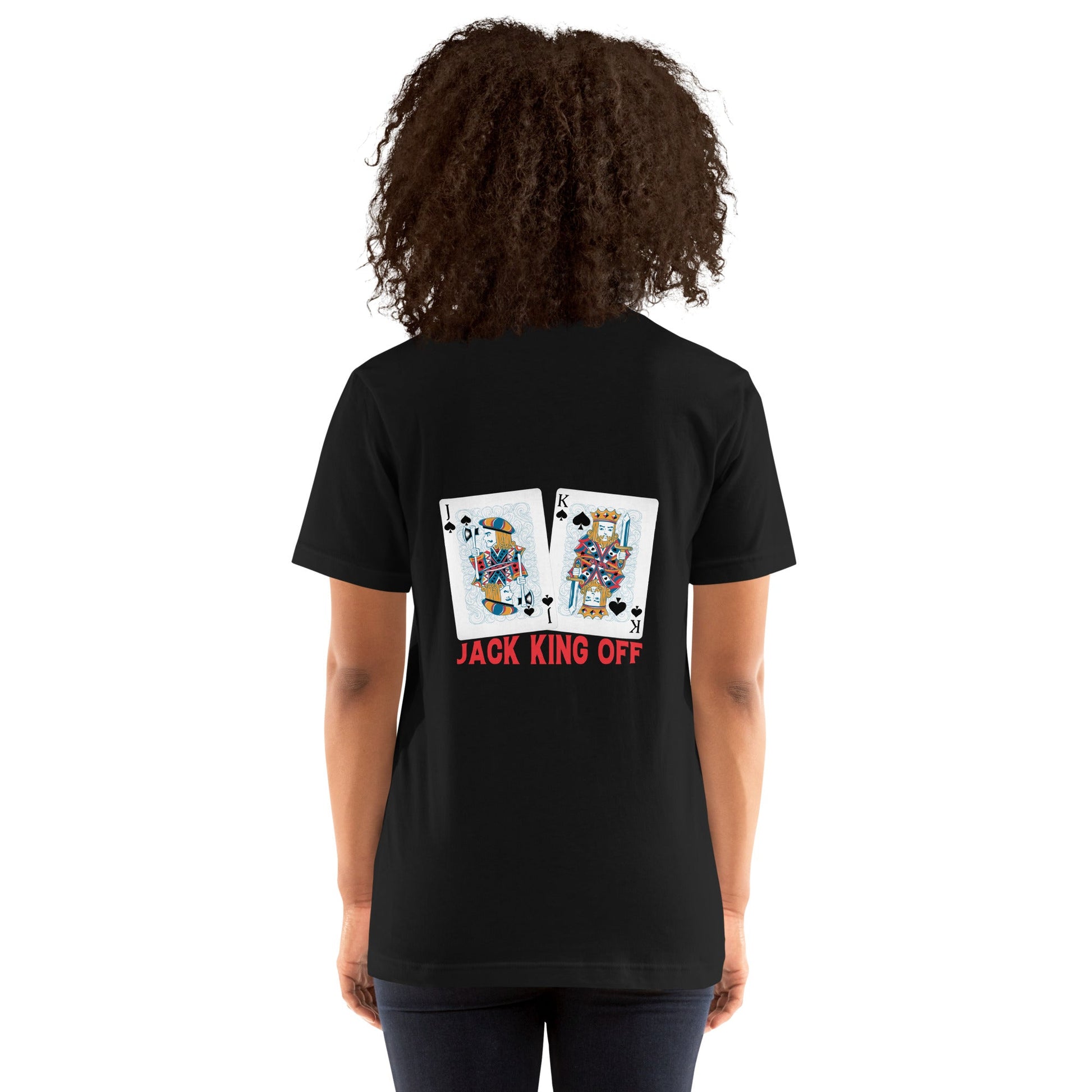 Jack King Off - Unisex t-shirt ( Back Print ) by DarkByteGear