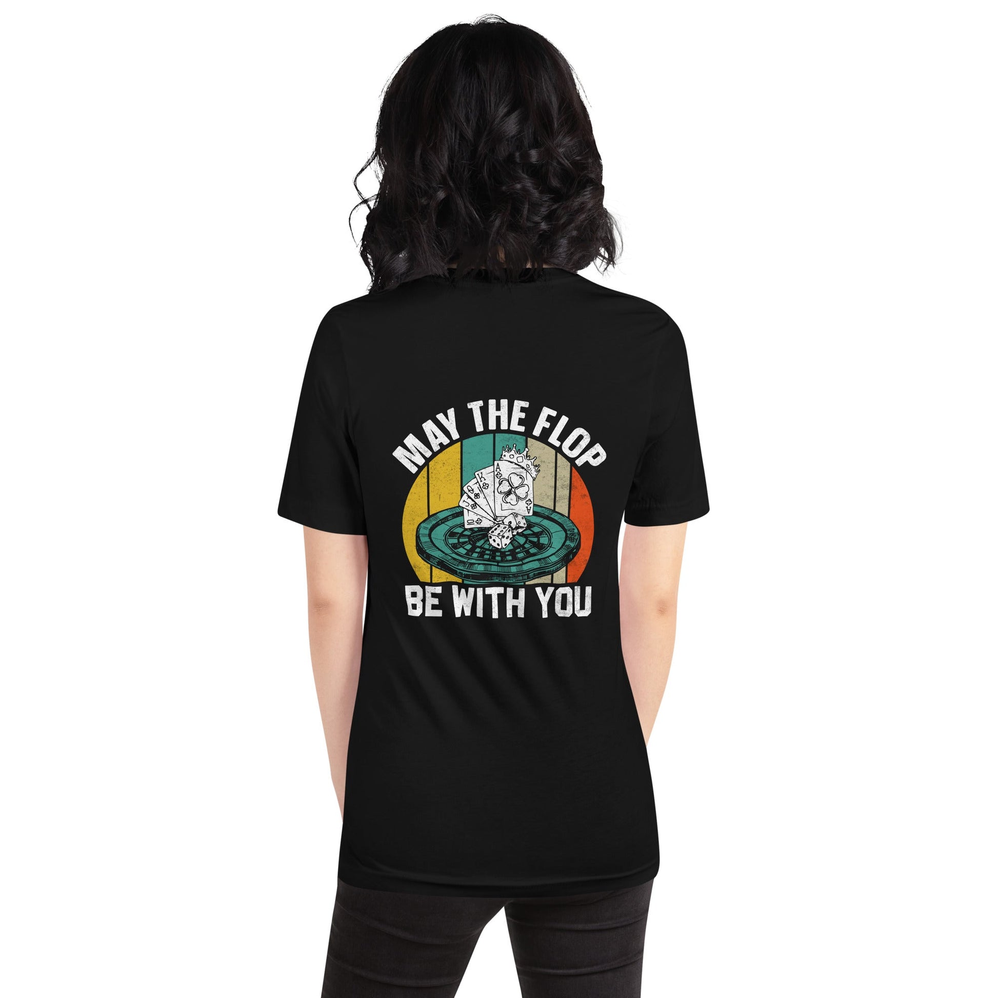 May the Flop be with you - Unisex t-shirt ( Back Print ) by DarkByteGear