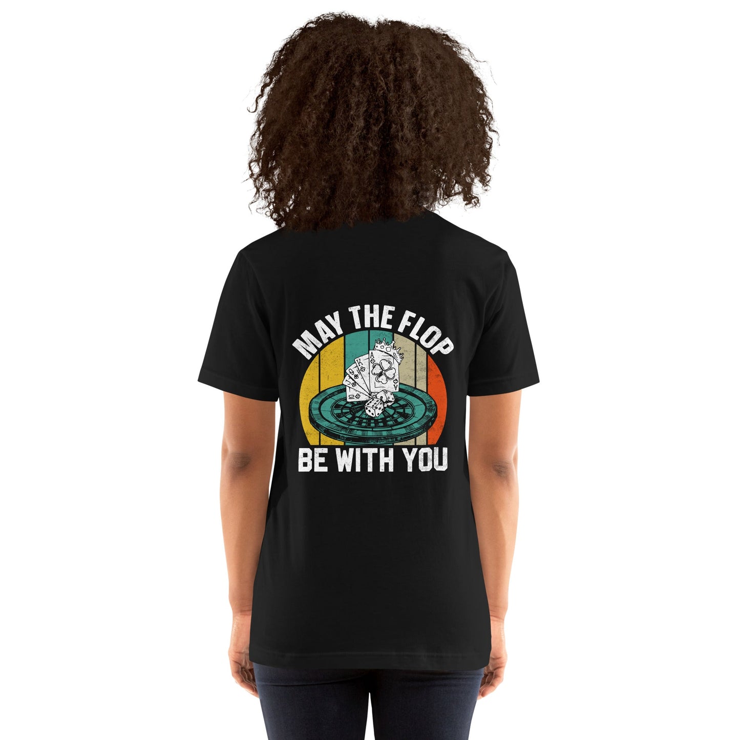May the Flop be with you - Unisex t-shirt ( Back Print ) by DarkByteGear