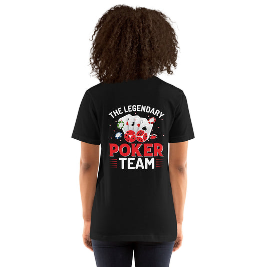 The Legendary Poker Team - Unisex t-shirt by DarkByteGear