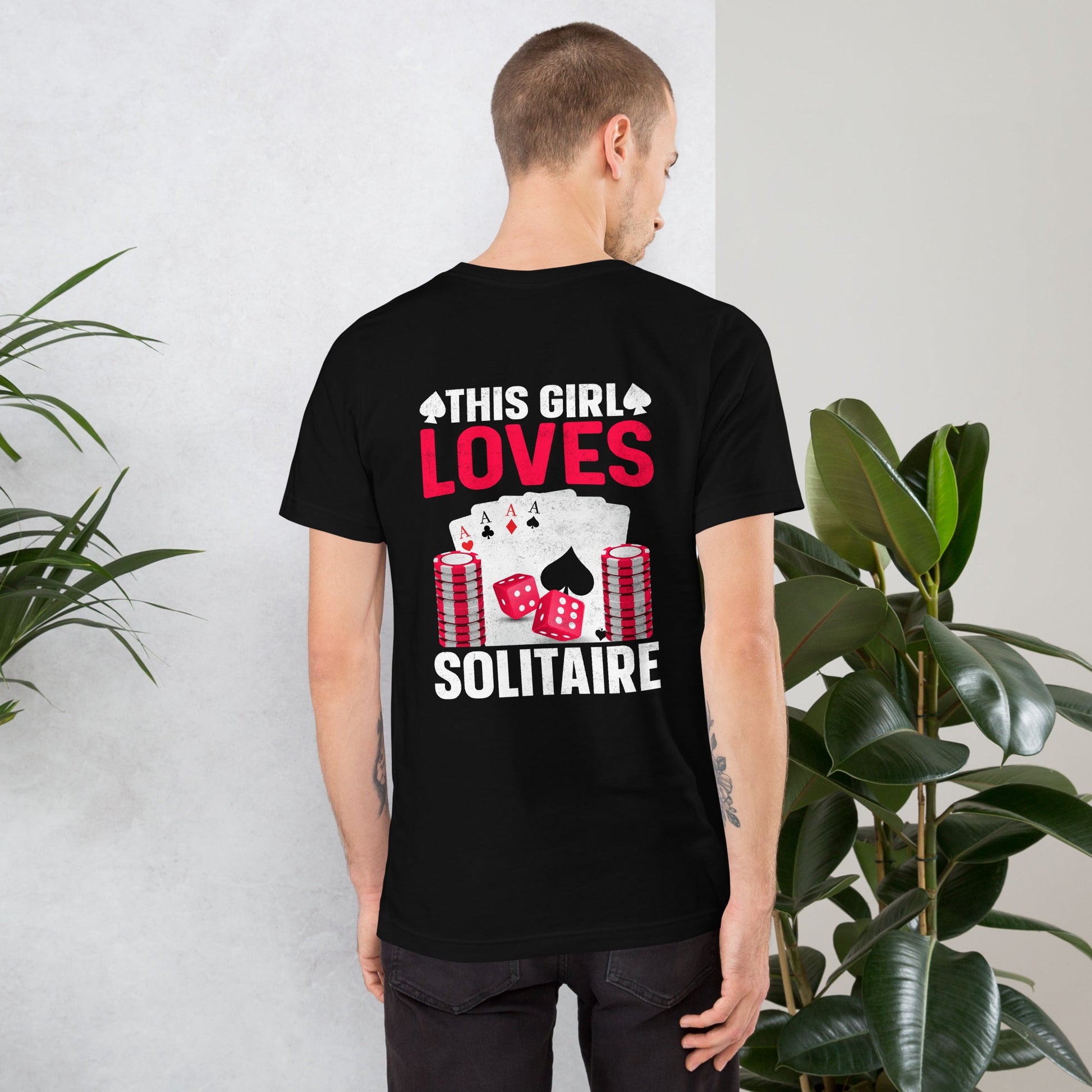 This Girl Loves Solitaire - Unisex t-shirt ( Back Print ) by DarkByteGear