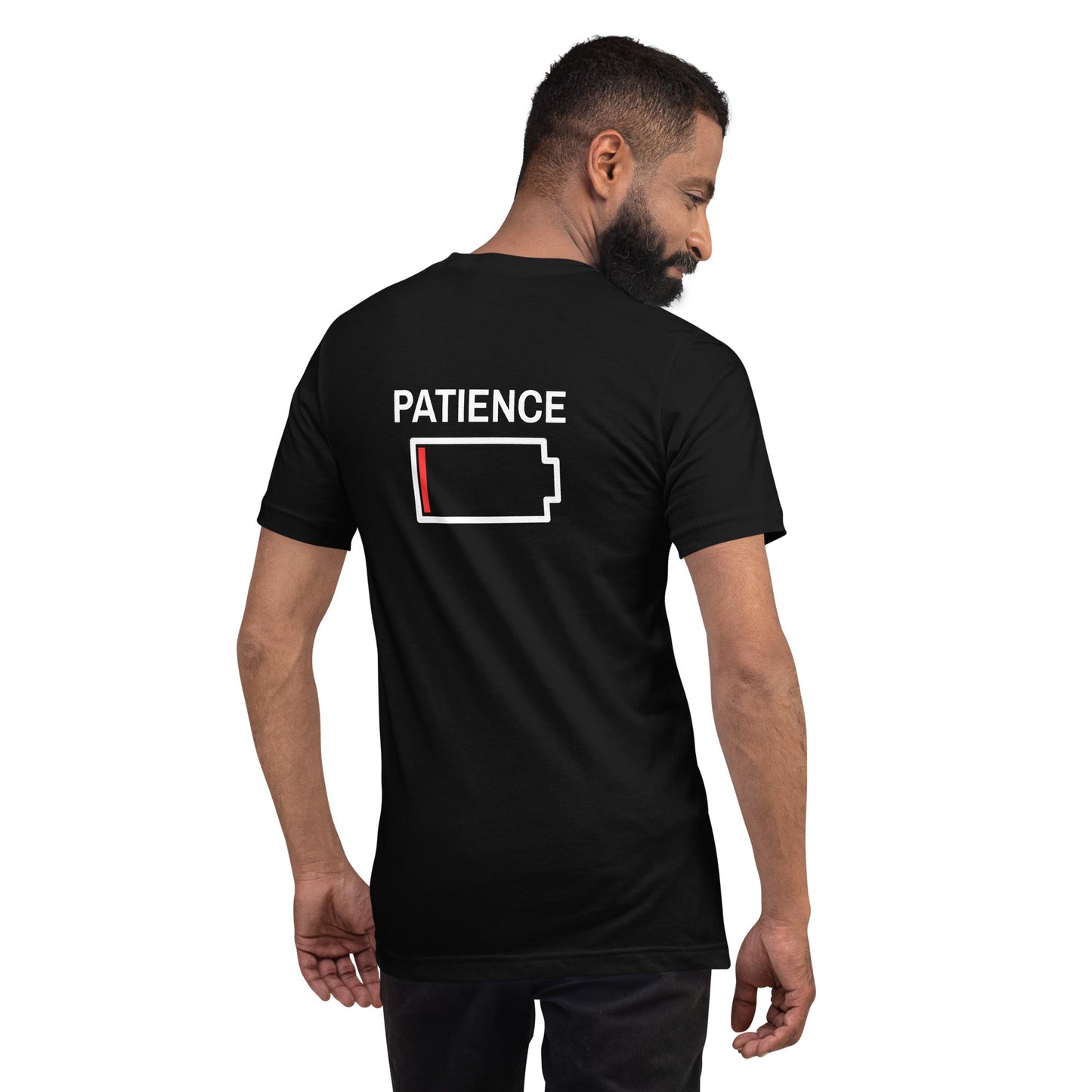 Patience - Unisex t-shirt ( Back Print ) by DarkByteGear