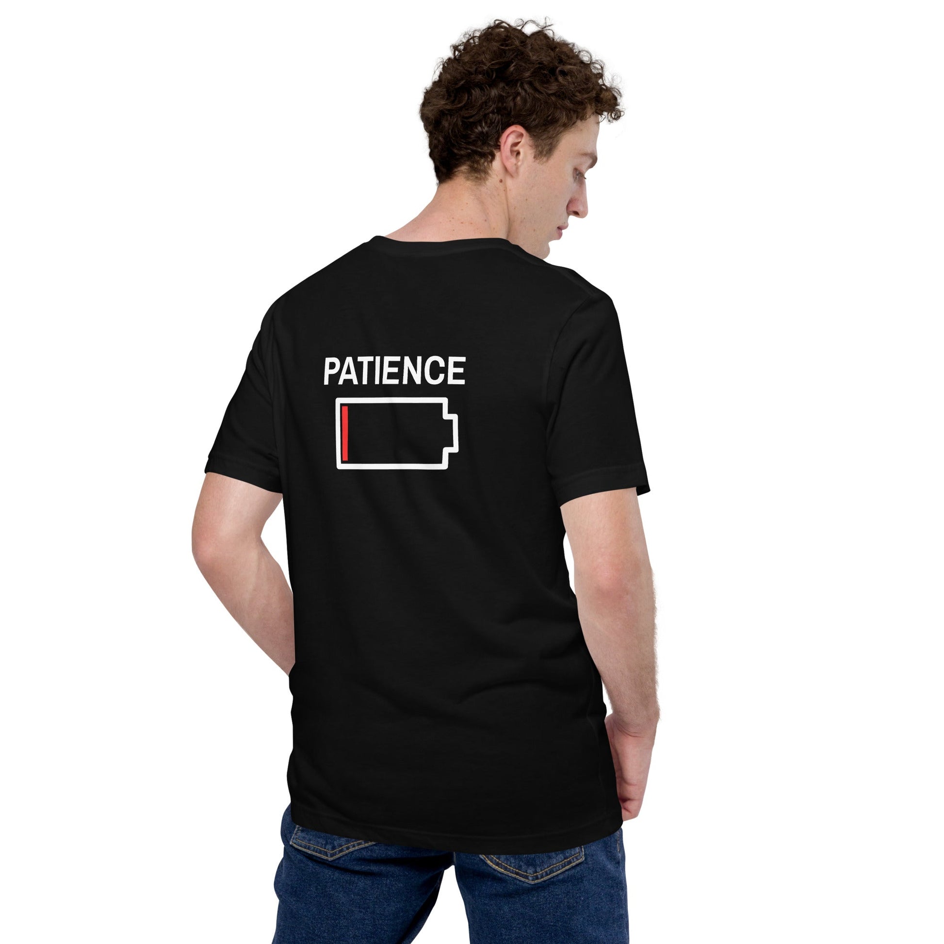 Patience - Unisex t-shirt ( Back Print ) by DarkByteGear