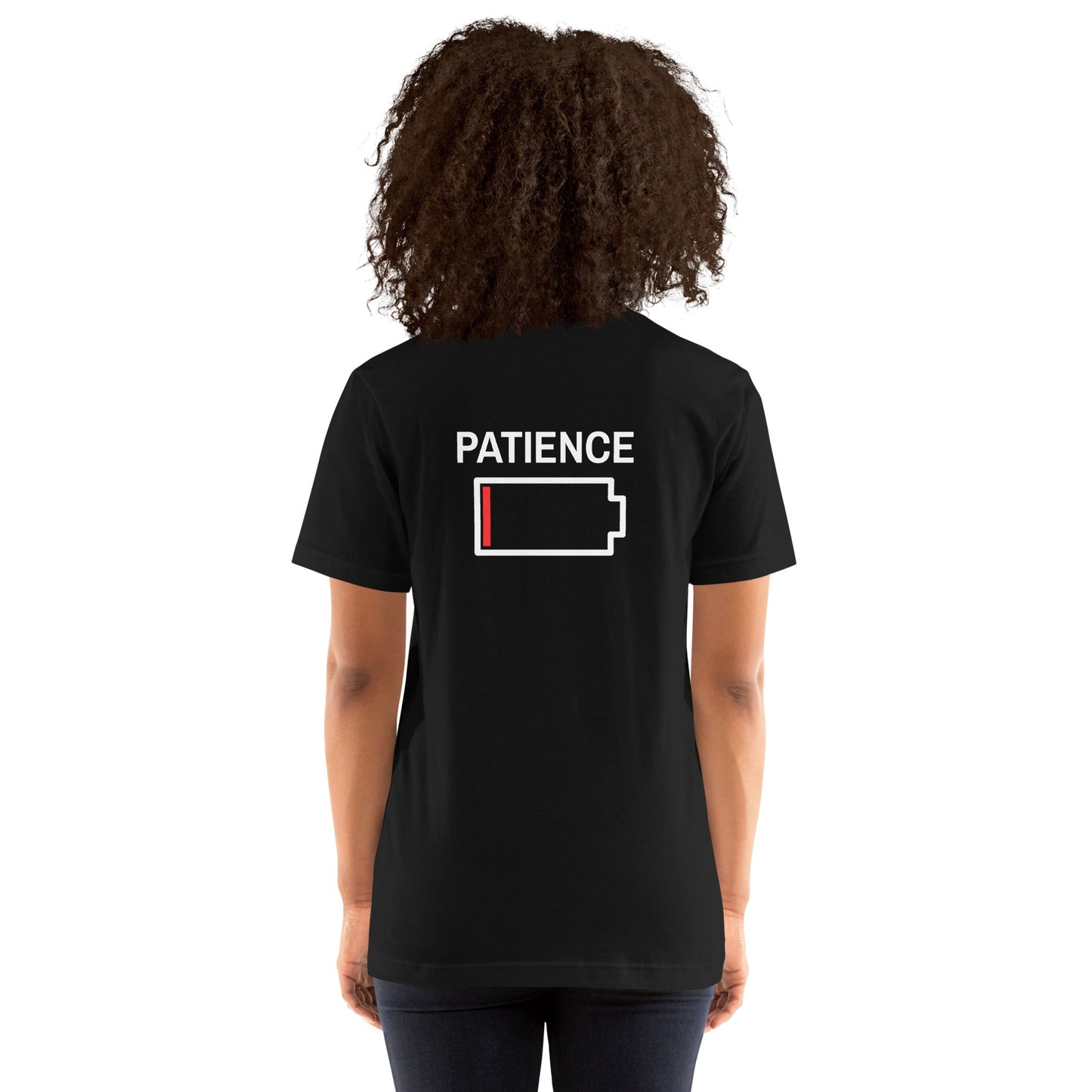 Patience - Unisex t-shirt ( Back Print ) by DarkByteGear