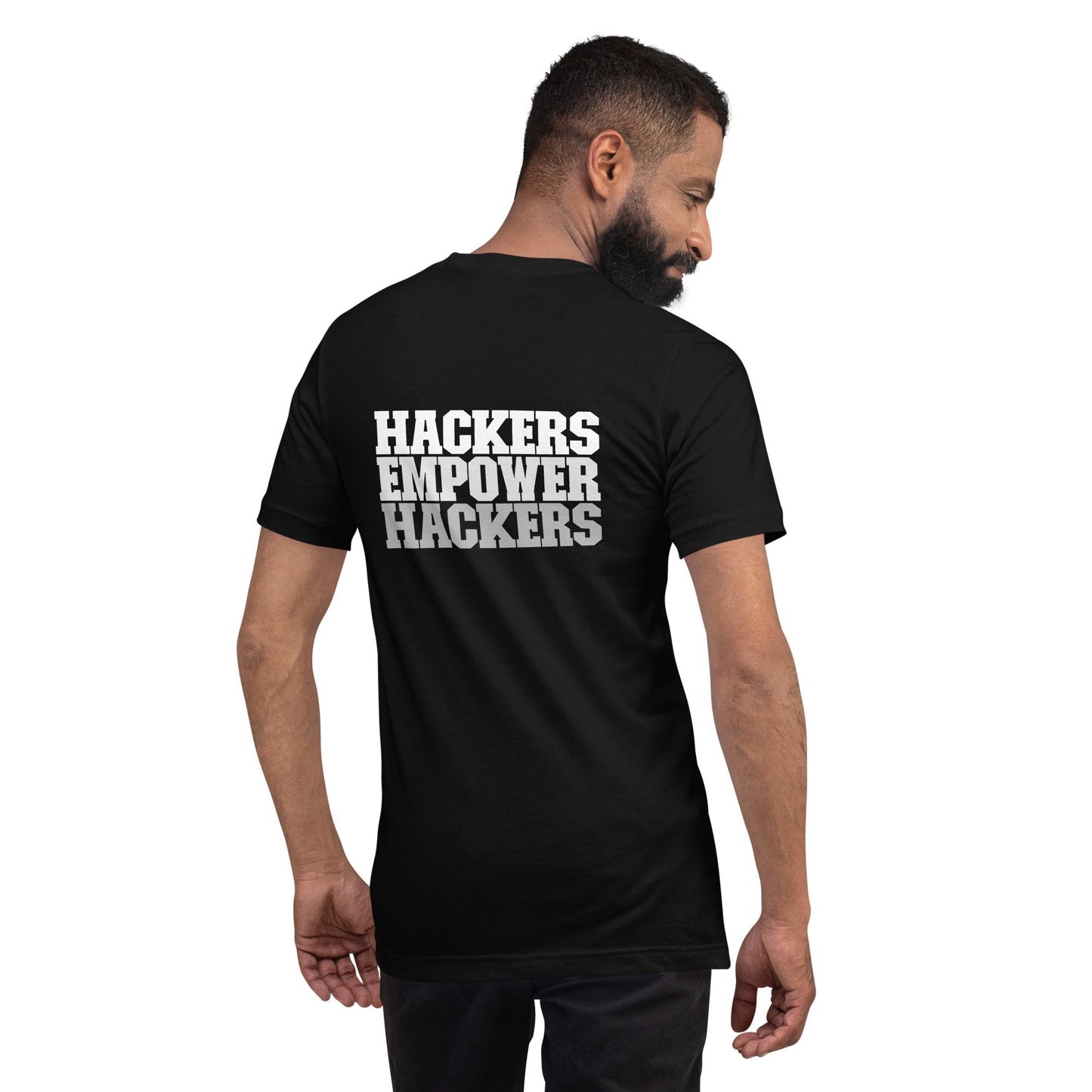 Hackers Empower Hackers V2 - Unisex t-shirt ( Back Print ) by DarkByteGear