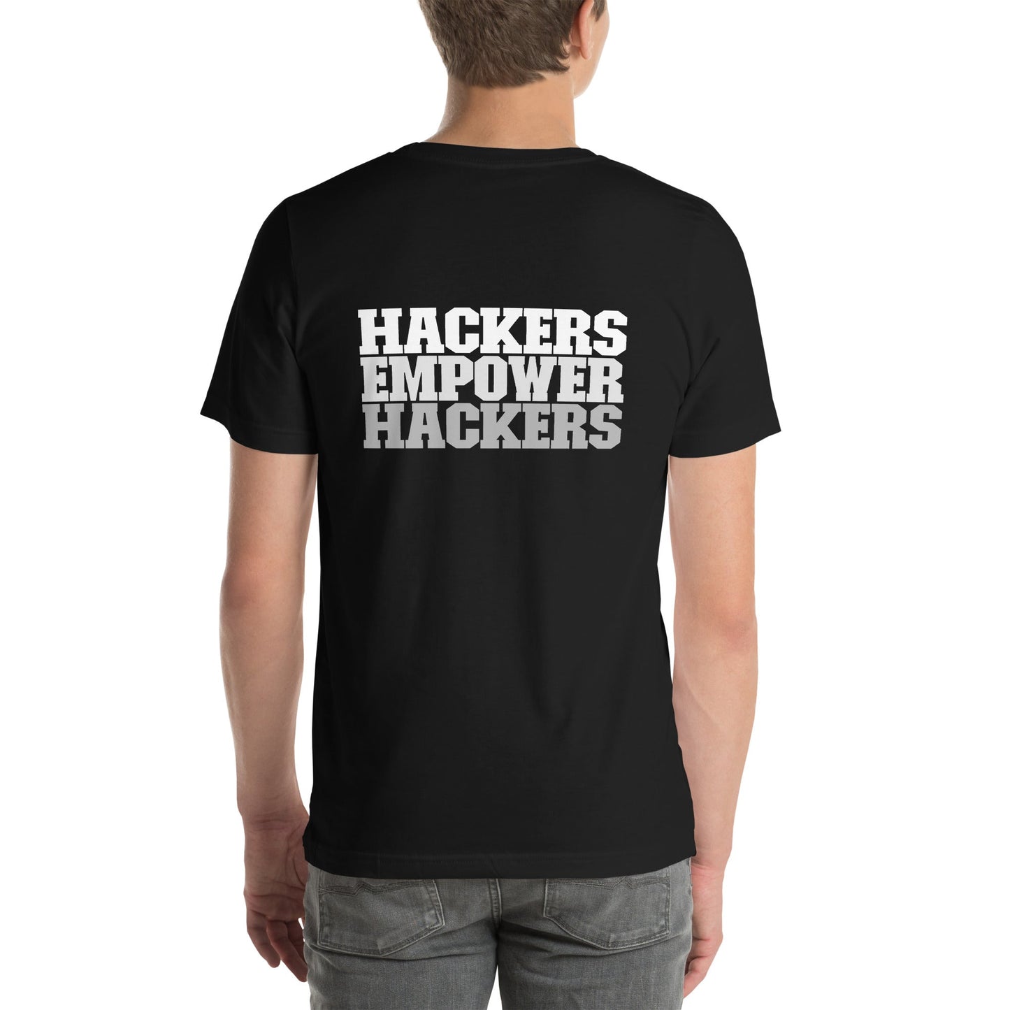 Hackers Empower Hackers V2 - Unisex t-shirt ( Back Print ) by DarkByteGear