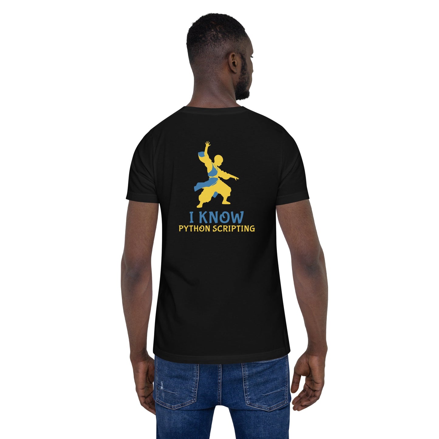 I Know Python Scripting - Unisex t-shirt ( Back Print ) by DarkByteGear