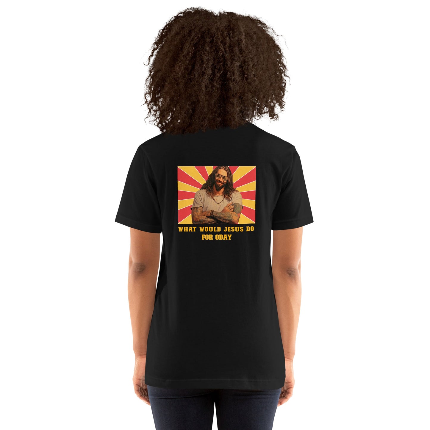 What would Jesus do for 0day v1 - Unisex t-shirt ( Back Print ) by DarkByteGear