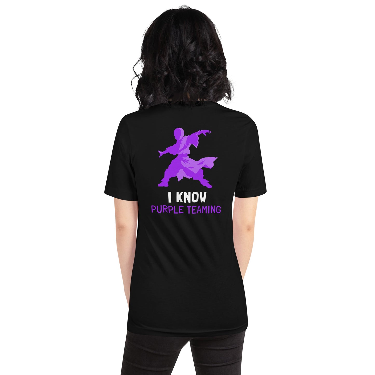 I Know Purple Teaming - Unisex t-shirt by DarkByteGear