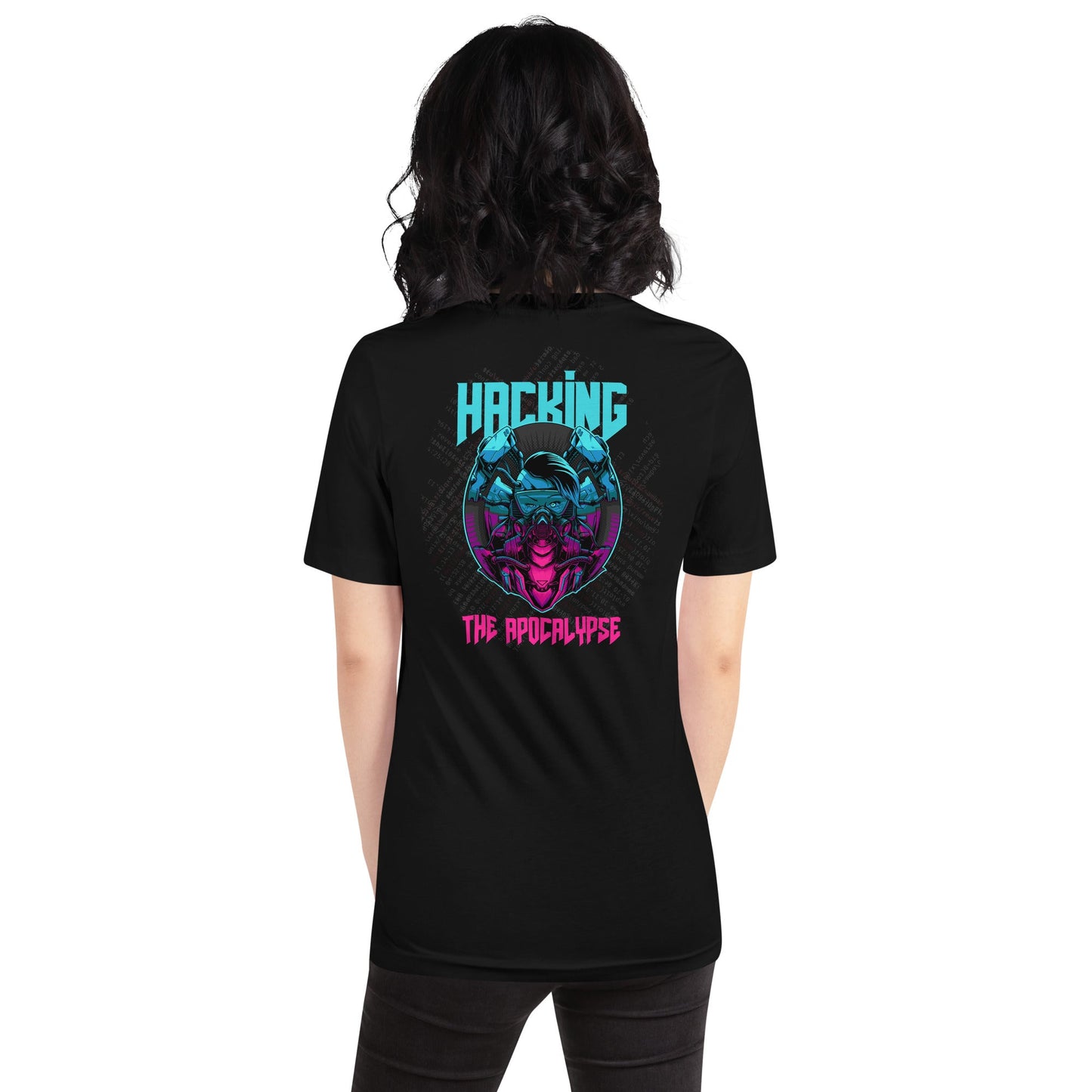 Hacking the apocalypse V2 - Unisex t-shirt ( Back Print ) by DarkByteGear