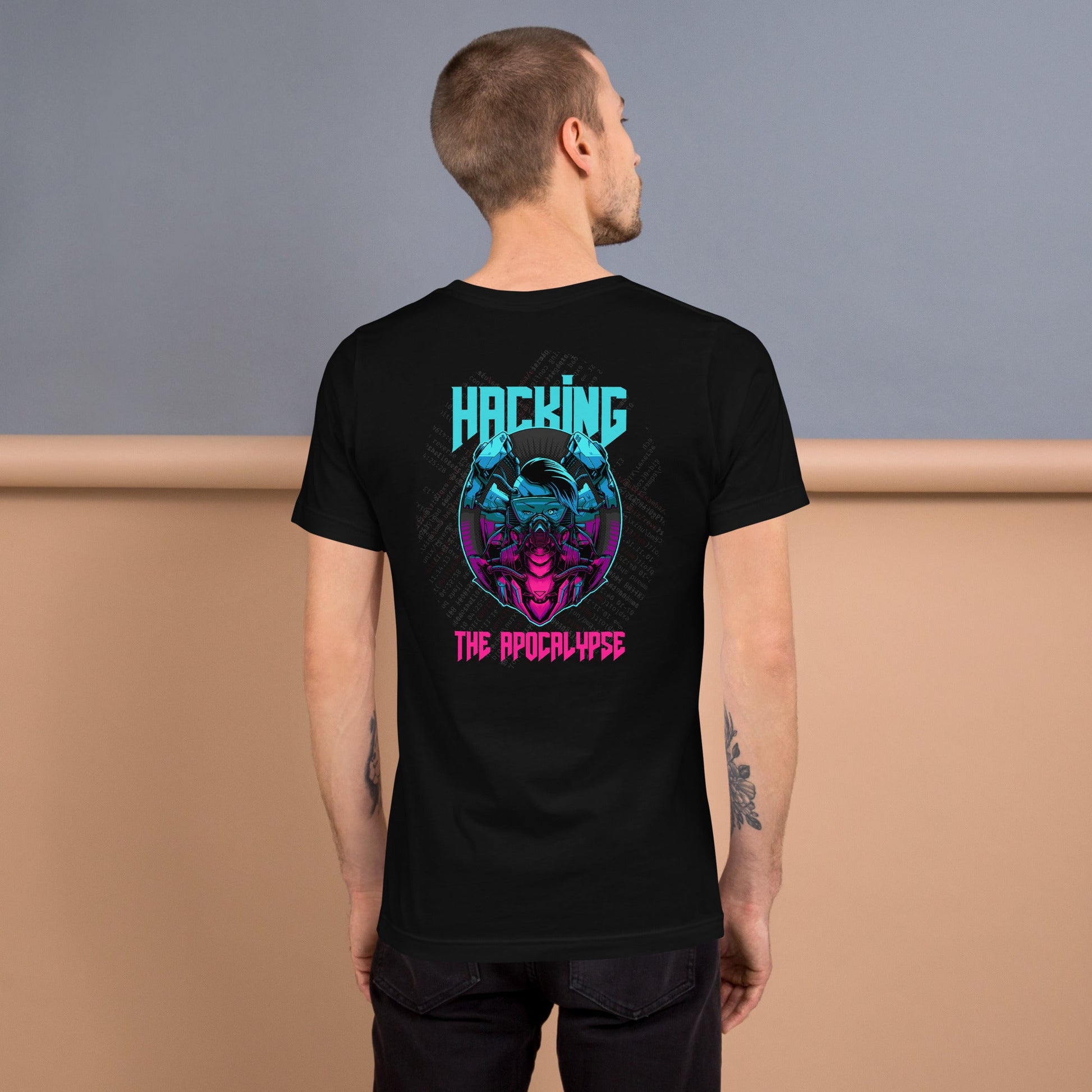 Hacking the apocalypse V2 - Unisex t-shirt ( Back Print ) by DarkByteGear