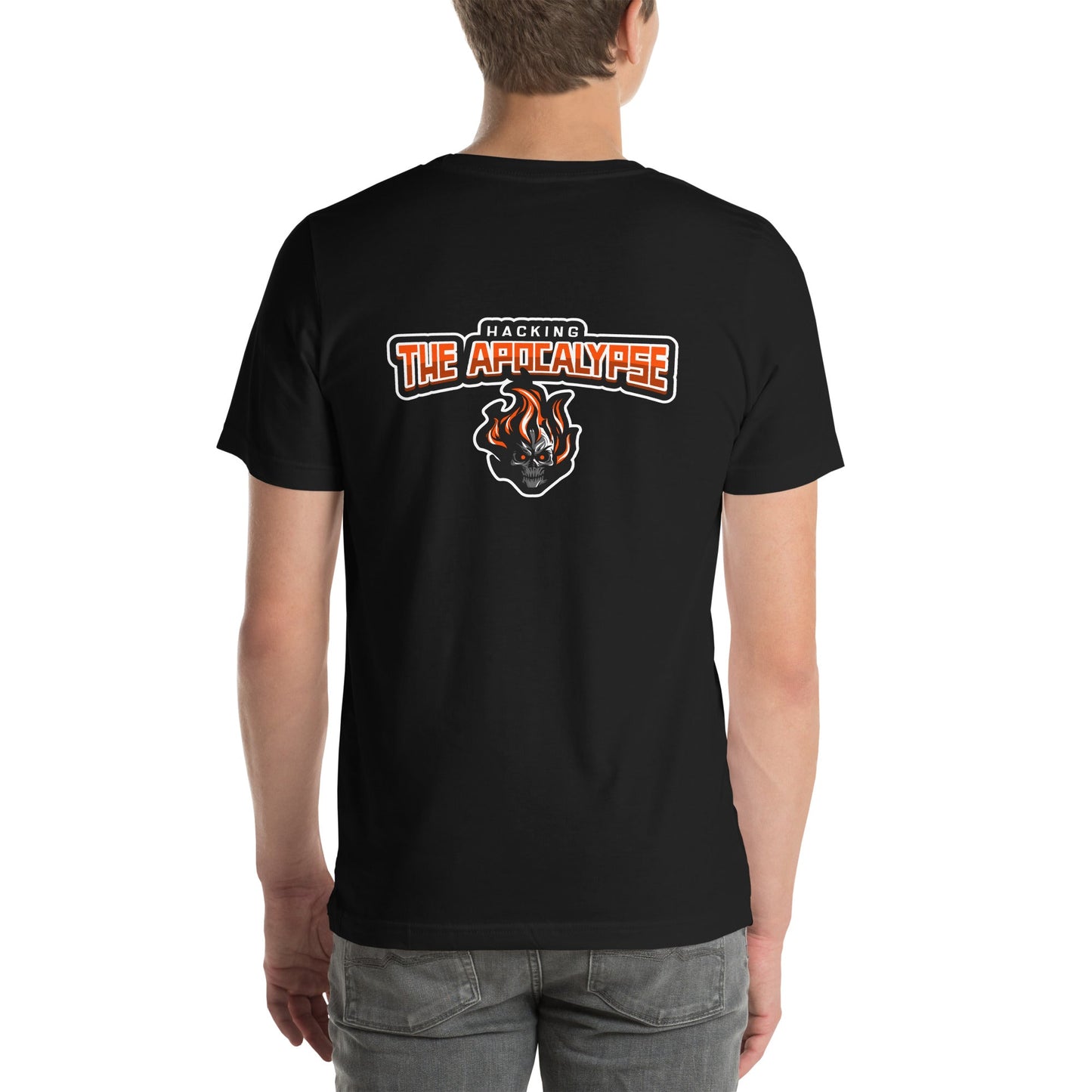 Hacking the Apocalypse V1 - Unisex t-shirt ( Back Print ) by DarkByteGear