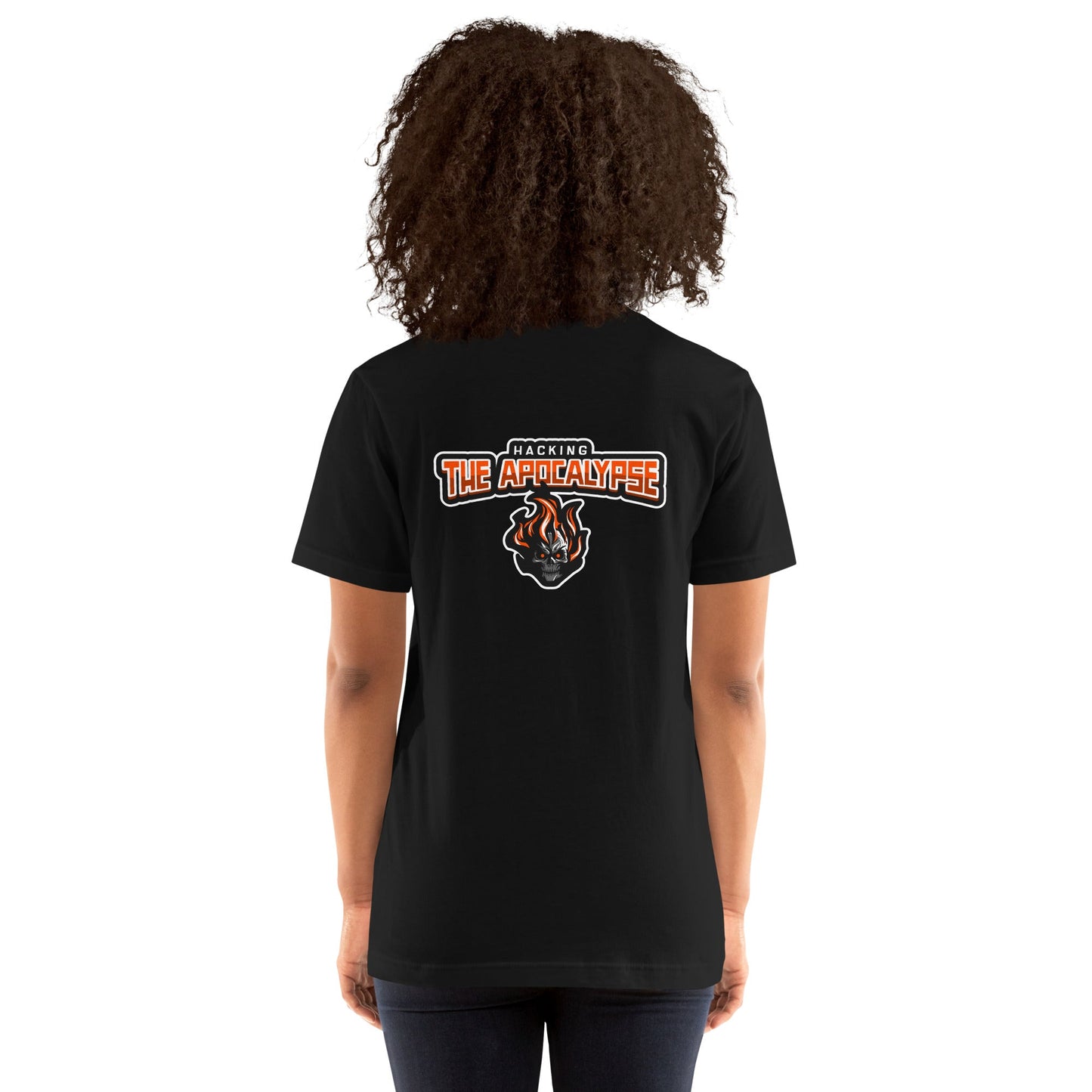Hacking the Apocalypse V1 - Unisex t-shirt ( Back Print ) by DarkByteGear