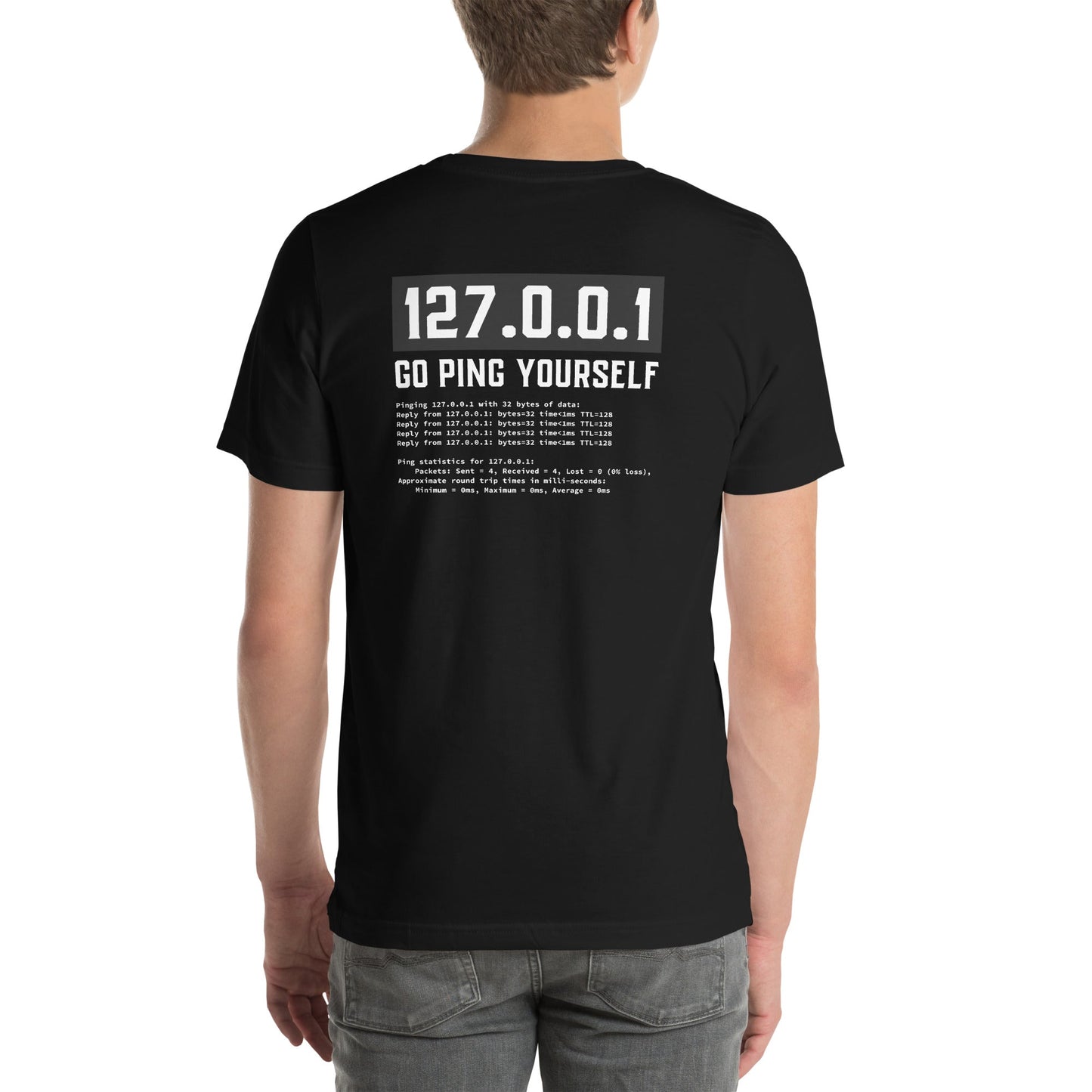 Go ping yourself - Unisex t-shirt ( Back Print ) by DarkByteGear
